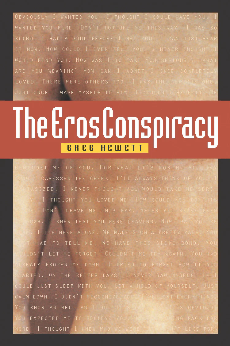 The Eros Conspiracy